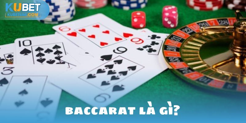 baccarat là gì?