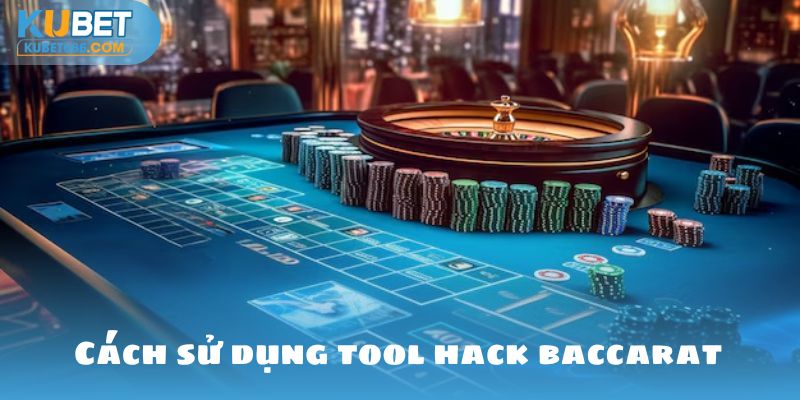 Tool hack baccarat